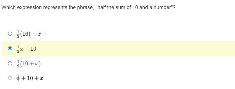 Which expression represents the phrase, "half the sum of 10 and a number&quot-example-1