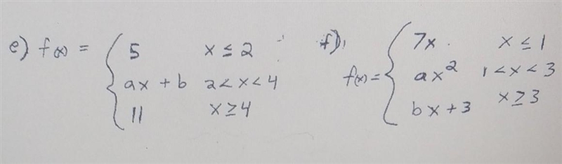 help me determine the values of the variables that will make f continuous everywhere-example-1