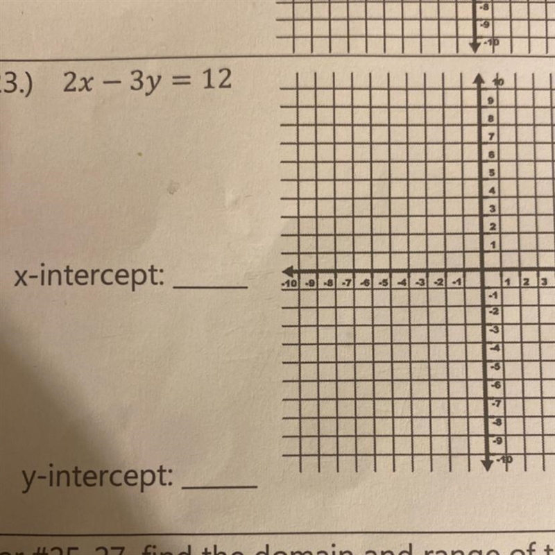 Please find the x and y intercept.-example-1