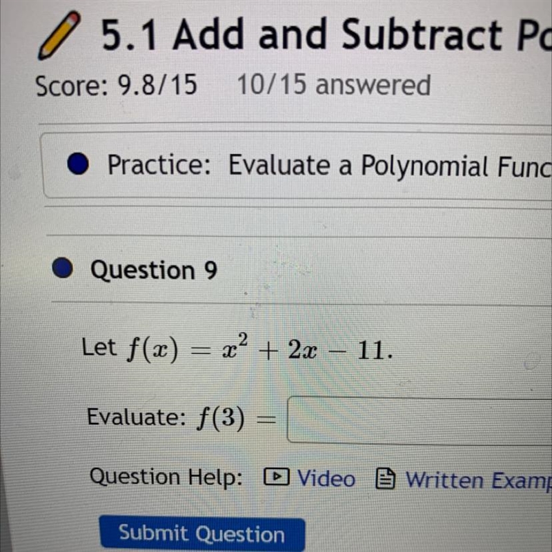 Let f (x) = x power 2 +2x-11 Evaluate f(3)=-example-1