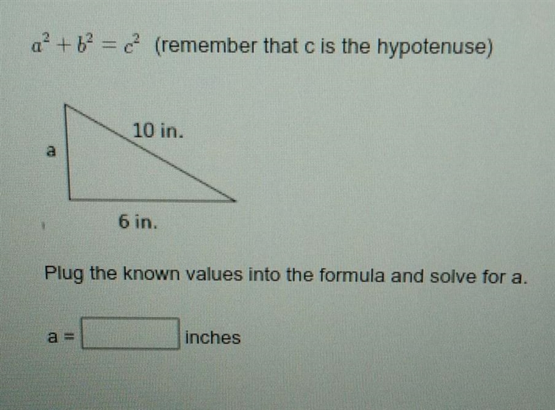 A right triangle is shown at right. Mark plans to use the Pythagorean Theorem to find-example-1