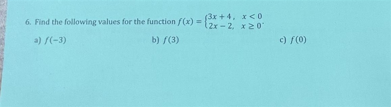 A) f(-3) b) f(3) c) f(0)-example-1