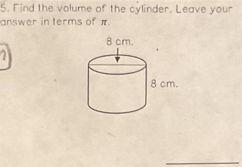 Find the volume of a cylinder. Leave your answer in terms of π.-example-1