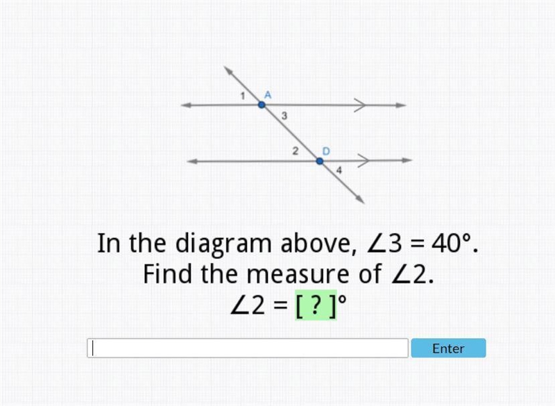 In the diagram above <3=40* Find the measure of <2. <2={?}*-example-1