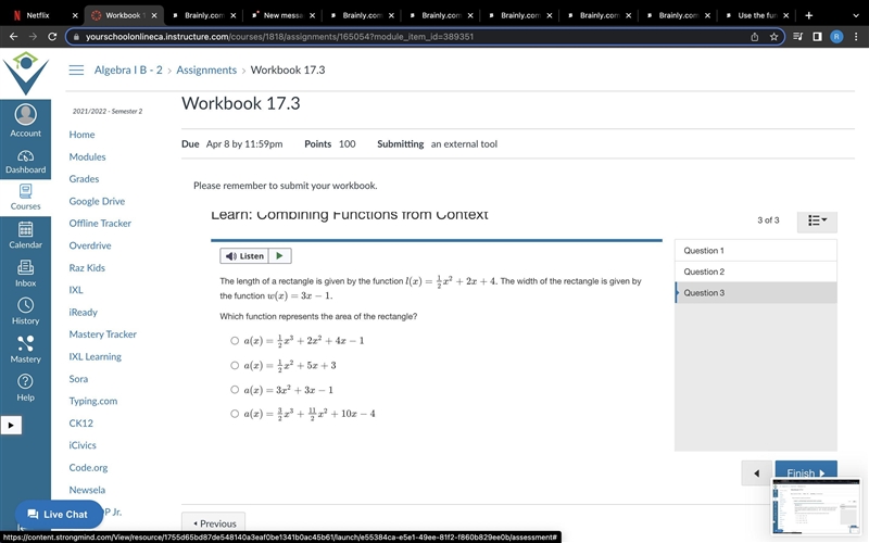 The length of a rectangle is given by the function l(x)=12x2+2x+4. The width of the-example-1