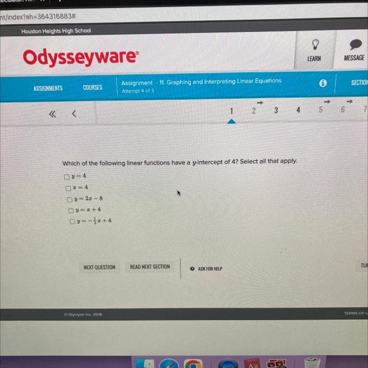 Which of the following linear functions have a y-intercept of 4? Select all that apply-example-1