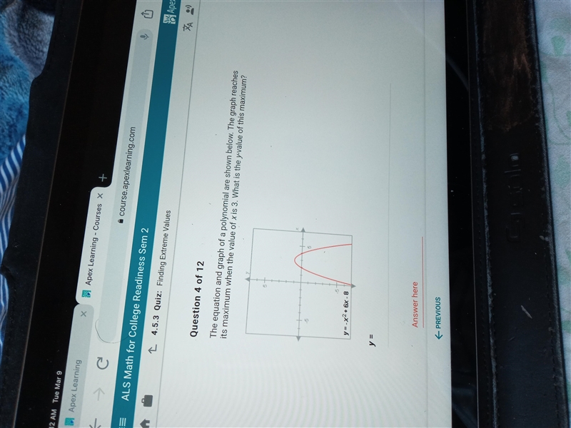 The equation and graph of a polynomial are shown below. The graph reaches its maximum-example-1