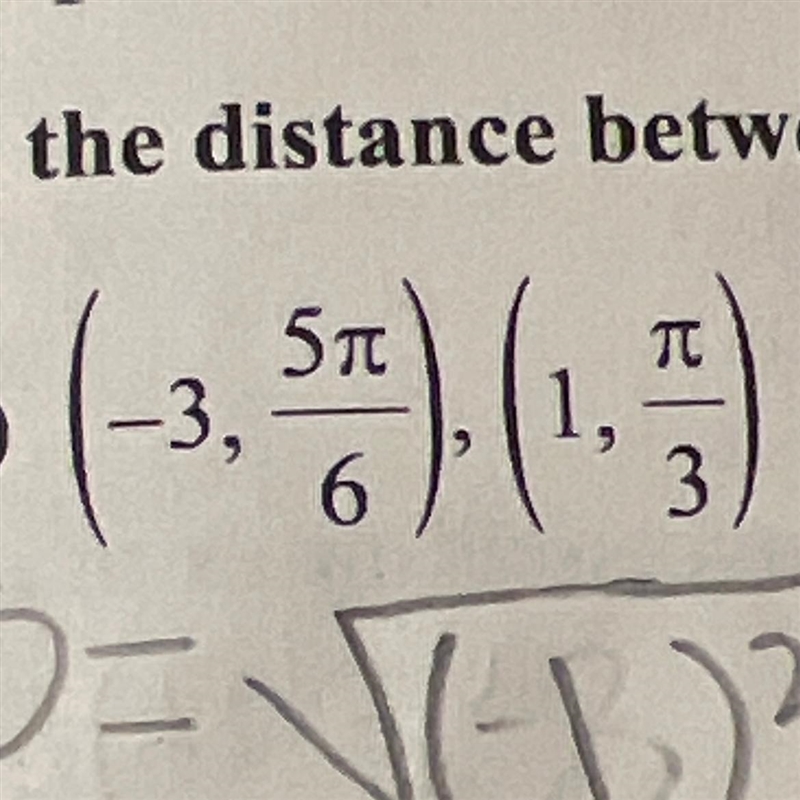 Please help me find the distance between the two polar coordinates thank you!-example-1