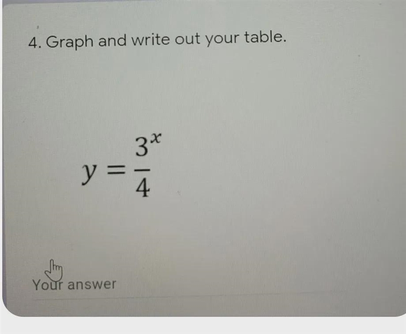 Please answer this question and show a graph table and work please.-example-1