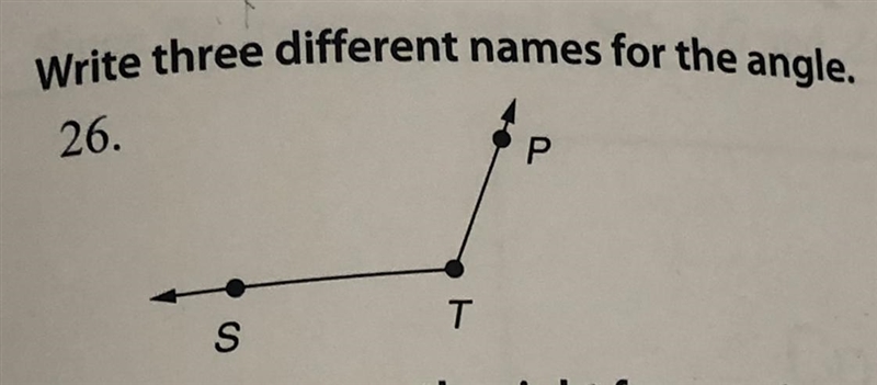 HELP THIS IS RLLY EASY I PROMISE!!!! write three different names for the angle-example-1