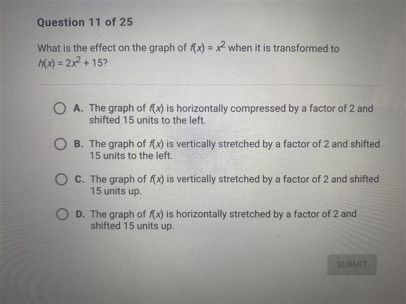 Please Help. Functions and Relations. What is the effect on the graph of f(x)= x^2 when-example-1