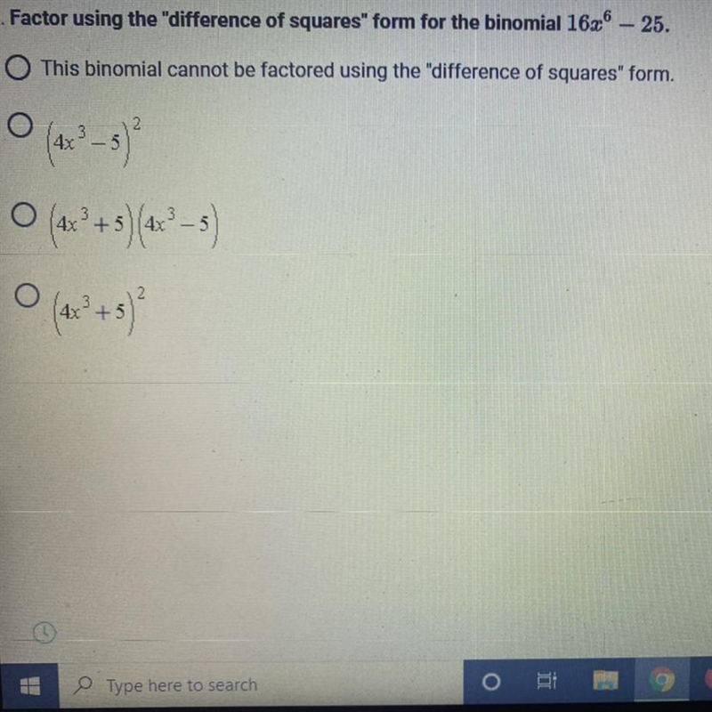 Factor using the "difference of squares" form for the binomial-example-1