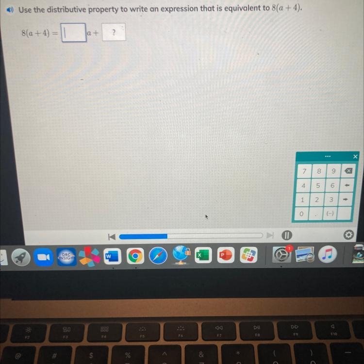 • Use the distributive property to write an expression that is equivalent to 8(a +4). 8(a-example-1