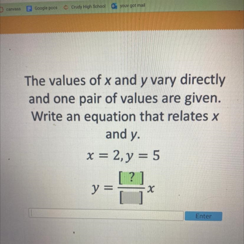 The values of x and y vary directlyand one pair of values are given.Write an equation-example-1