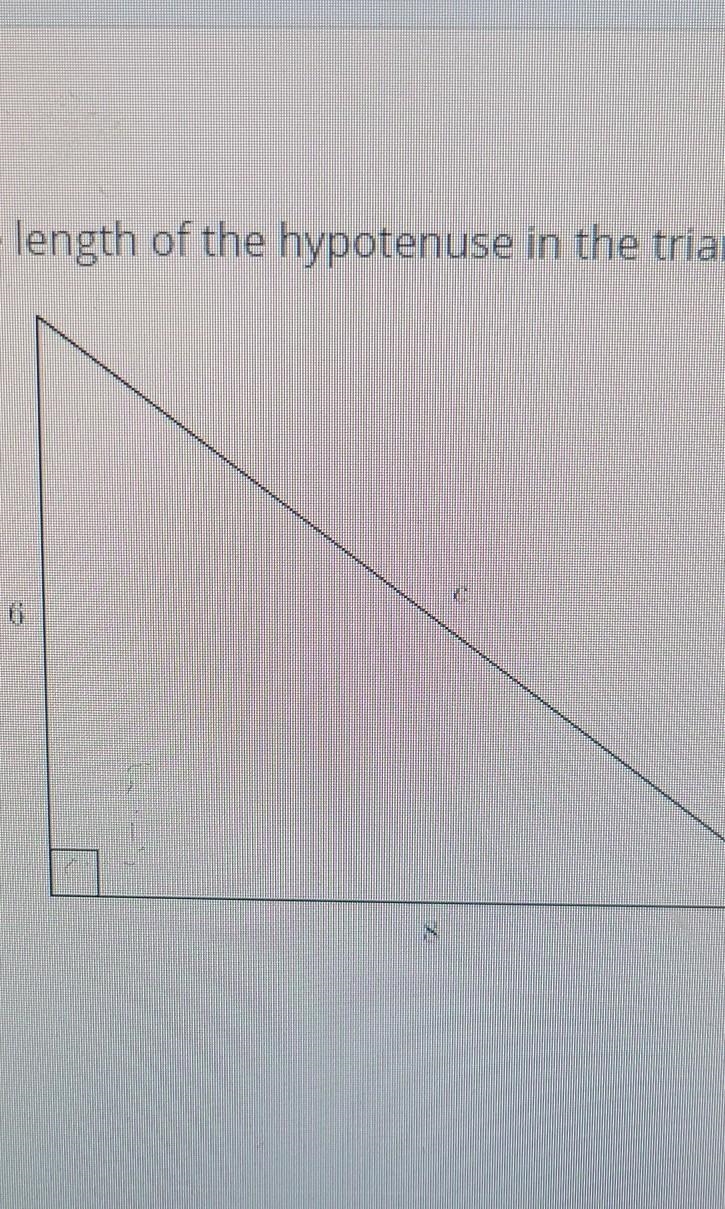 Use the Pythagorean theorem to find the length of the hypotenuse in the Triangle-example-1