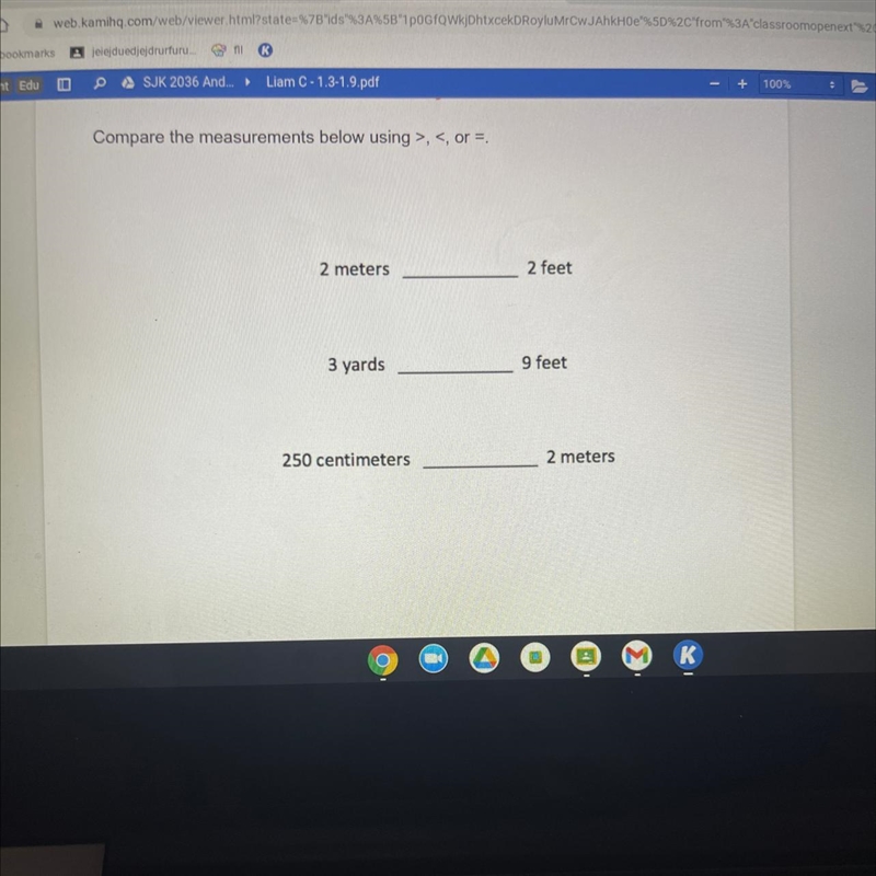 Compare the measurements below using >,<, or=. 2 meter 2 feet 3 yards 9 feet-example-1