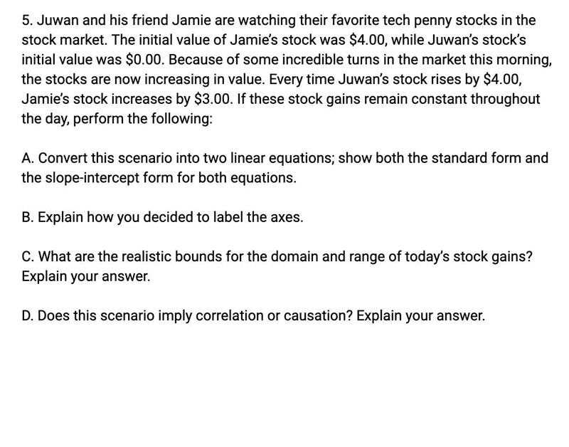 A. Convert this scenario into two linear equations; show both the standard form and-example-1