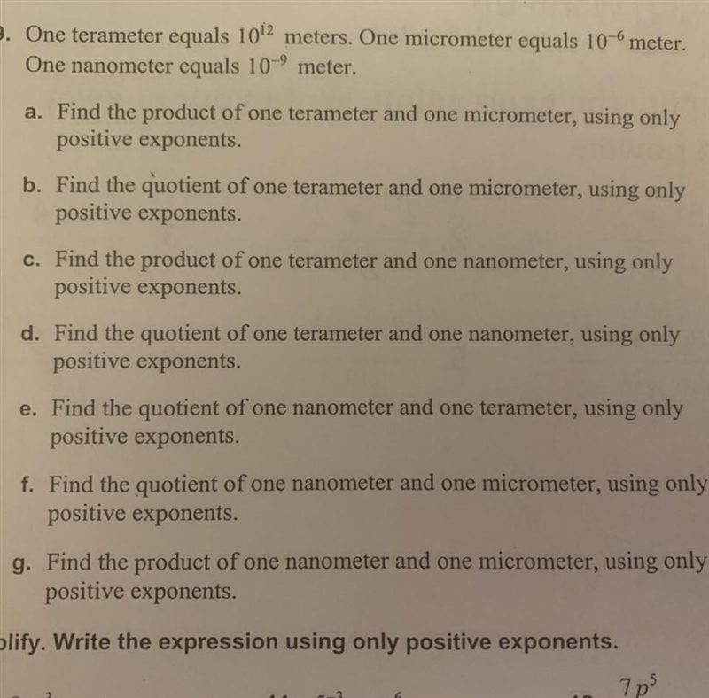 One terameter equals 10^12 meters. One micrometer equals 10^-6 meter. One nanometer-example-1