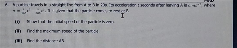 A particle travels in a straight line from A to B in 20s. Its acceleration t seconds-example-1