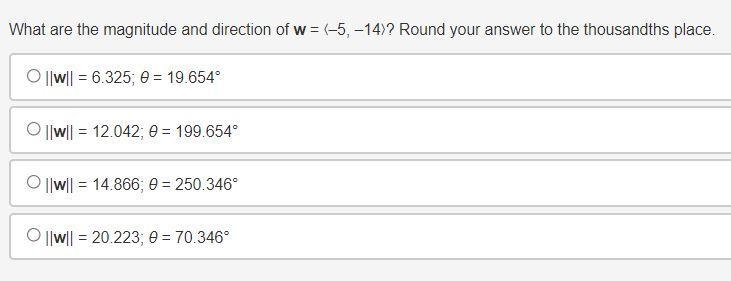 What are the magnitude and direction of w = ❬–5, –14❭? Round your answer to the thousandths-example-1