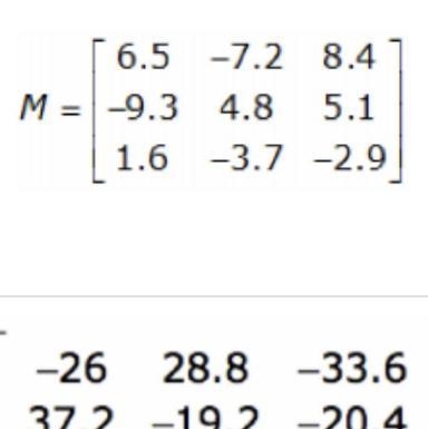 Which of the following shows matrix Mmultiplied by a scalar of -4 to create matrix-example-1