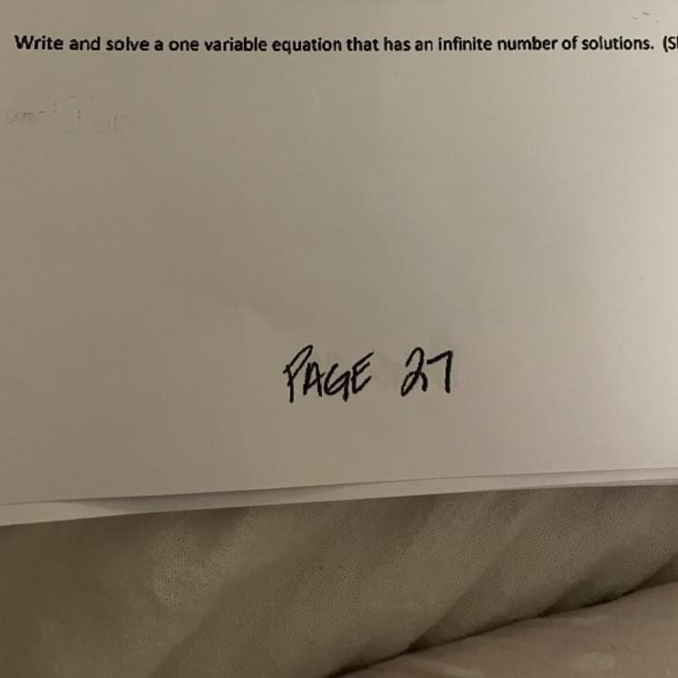 Write and solve a one variable equation that has an infinite number of solutions. (7th-example-1