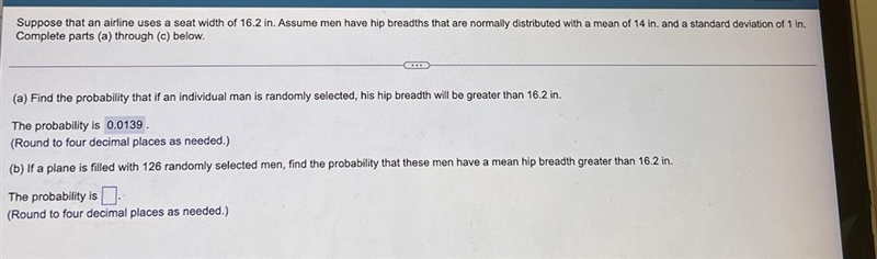 Suppose that an airline uses a seat width of 16.2 in. Assume men have hip breadths-example-1