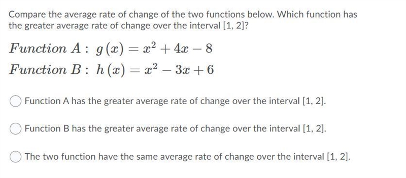 How do I calculate and compare the rate of change of two functions or an interval-example-1