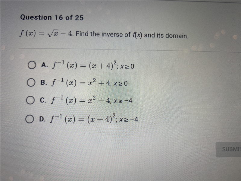 please help! functions and relations. f(x)= square root of x-4. find the inverse of-example-1