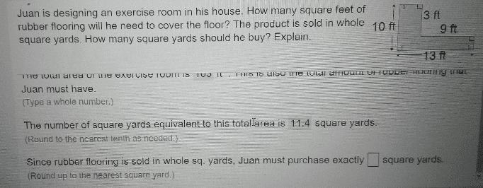 Question Help 7.4.PS-12 Juan is designing an exercise room in his house. How many-example-1