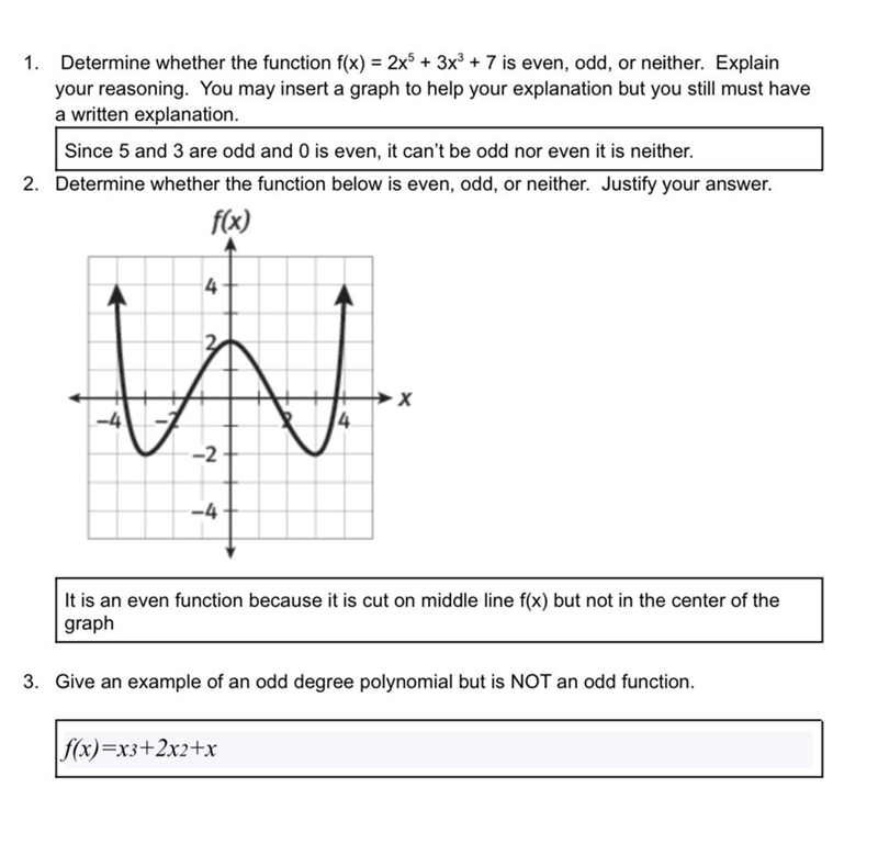 Give an example of an odd degree polynomial but is NOT an odd function-example-1