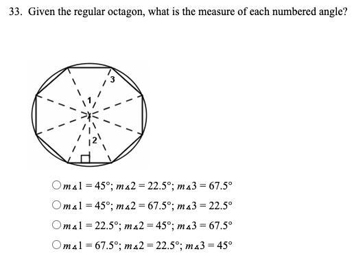 Given the regular octagon, what is the measure of each numbered angle? (image attached-example-1