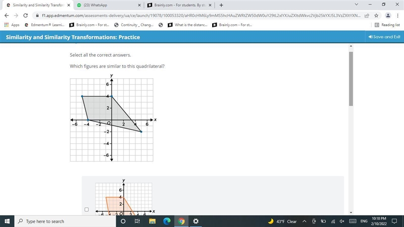 Select all the correct answers.Which figures are similar to this quadrilateral?-example-3