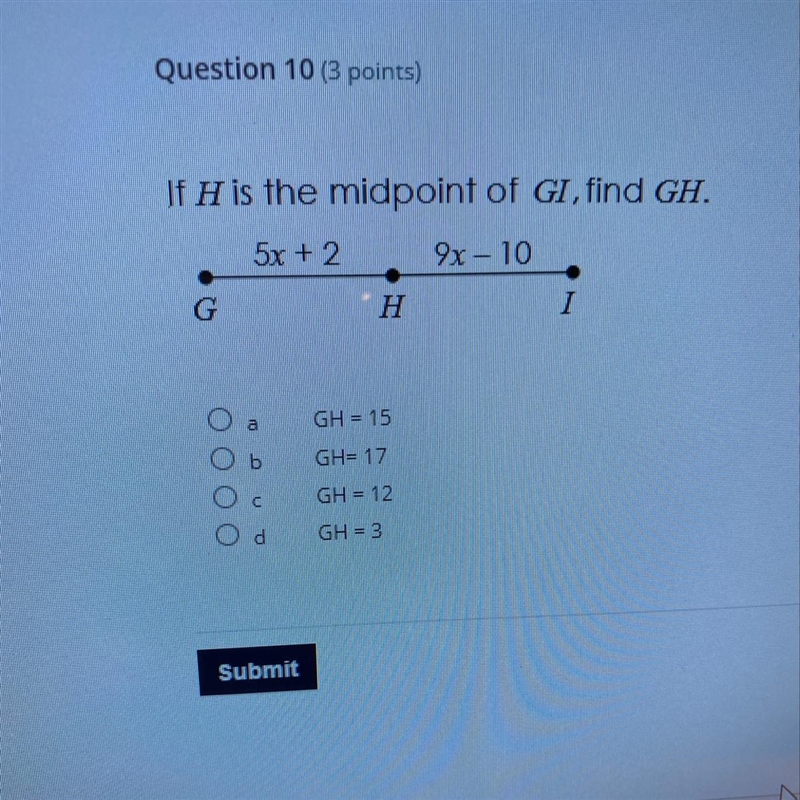 If H is the midpoint of GI, find GH.5x+2 9x - 10H-example-1