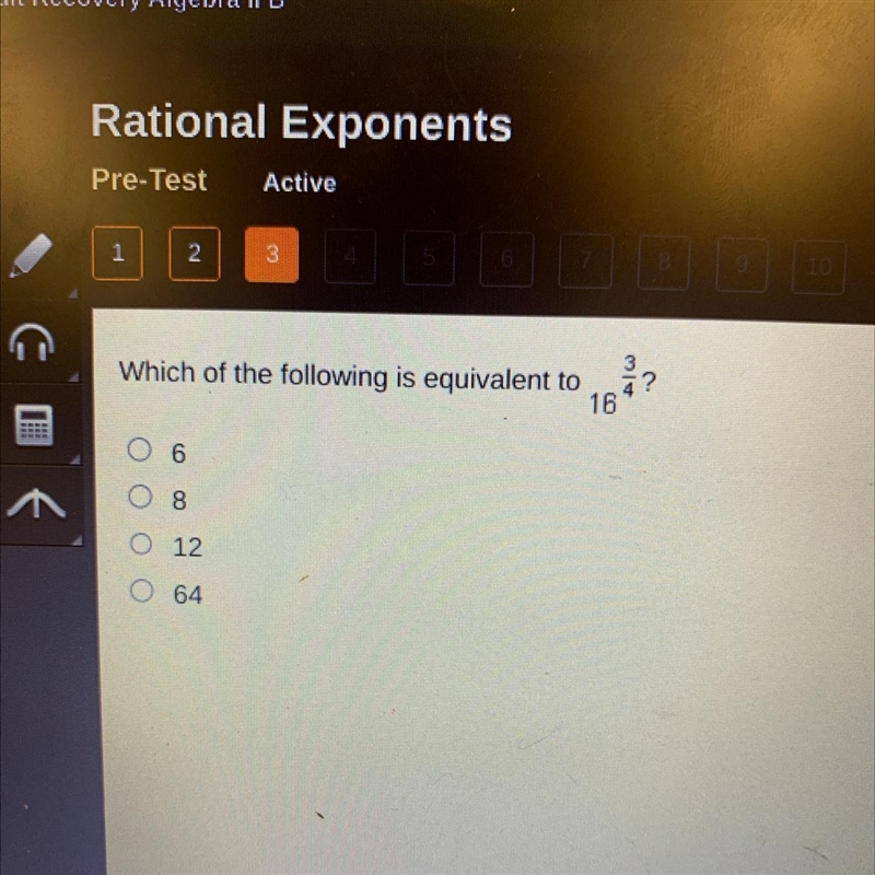 Which of the following is equivalent to 16^3/4-example-1