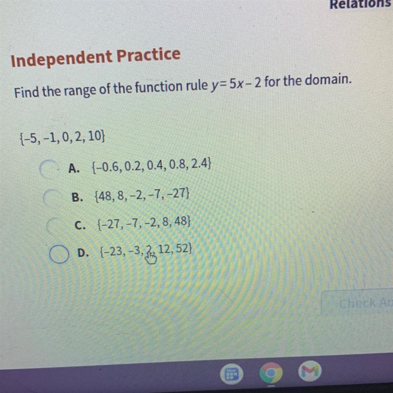 Find the range of the function rule y=5x-2 for the domain￼. {-5,-1,0,2,10}-example-1