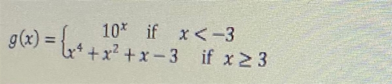 Given the following piecewise function, determine the value of g(4) - 3g(3).-example-1