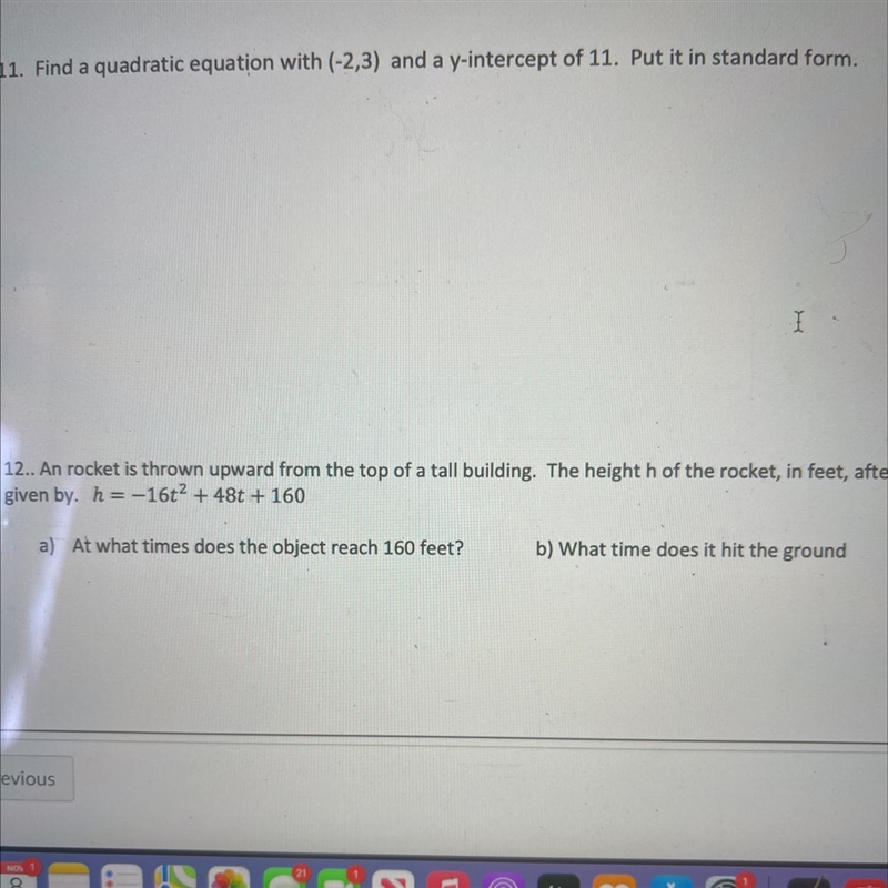 Number 11. Find a quadratic equation with (-2,3) and y intercept of 11-example-1