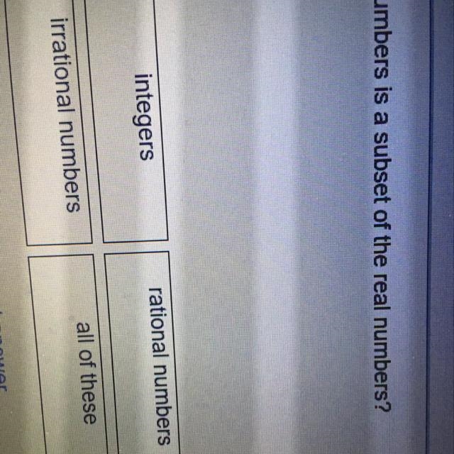 Which of these sets of numbers is a subset of the real numbers?-example-1