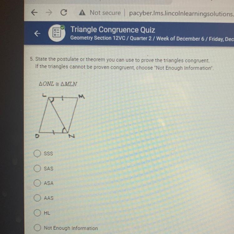 State the postulate or theorem you can use to prove the triangles congruent. If the-example-1