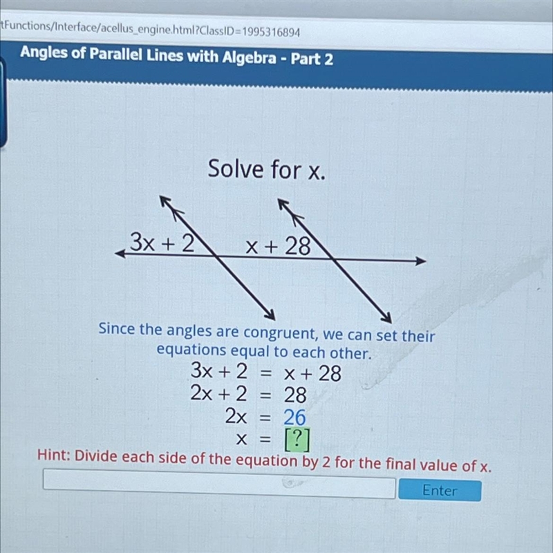 Solve for x.3x + 2X + 28Since the angles are congruent, we can set theirequations-example-1