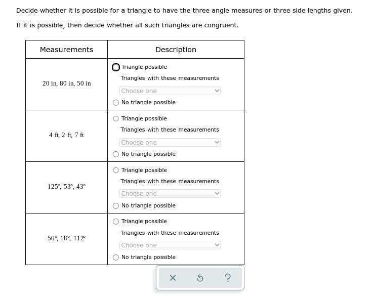 Pls help me Decide whether it is possible for a triangle to have the three angle measures-example-1