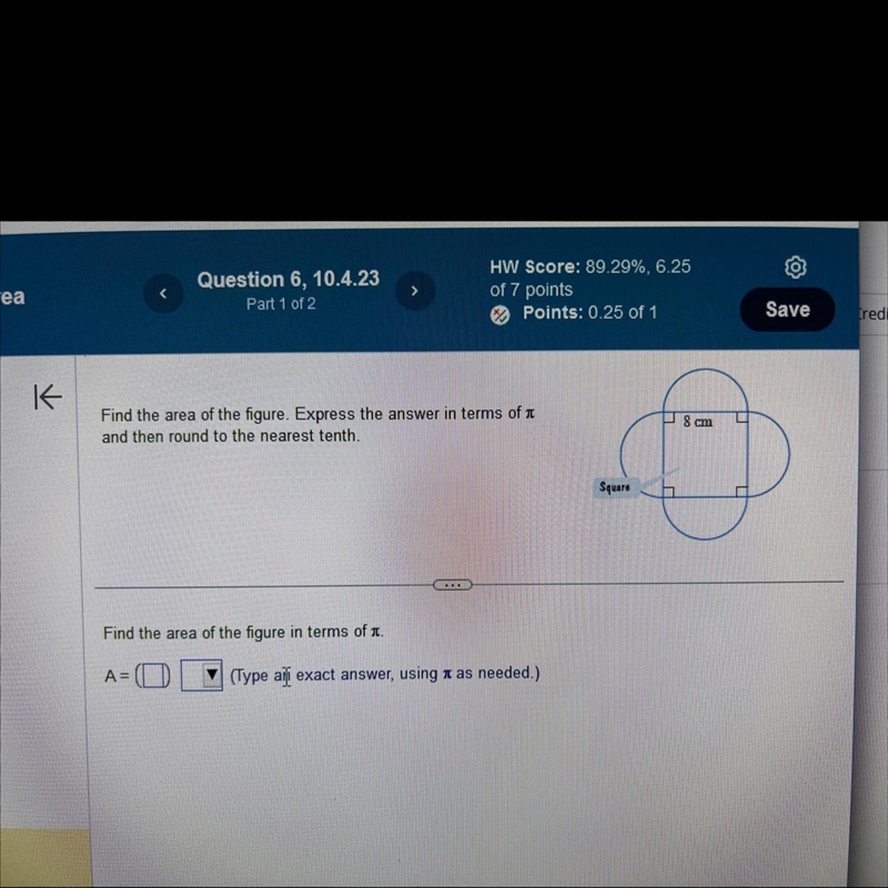 Find the area of the figure. Express the answer in terms of (pi) and then round to-example-1