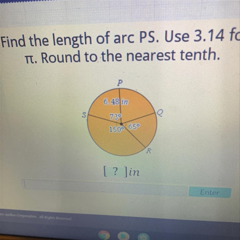 Find the length of arc PS. Use 3.14 forTł. Round to the nearest tenth.6.48 m7391500 650R-example-1