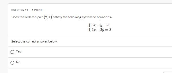 Does the ordered pair (2,1) satisfy the following system of equations?-example-1