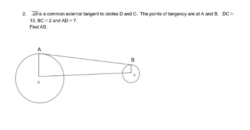 AB is a common external tangent to circles D and C. The points of tangency are at-example-1