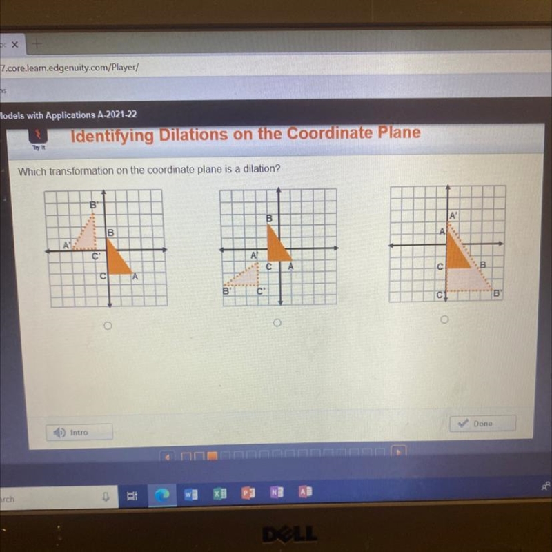 Which transformation on the coordinate plane is a dilation? B 3 JA B 00 А A JO A C-example-1