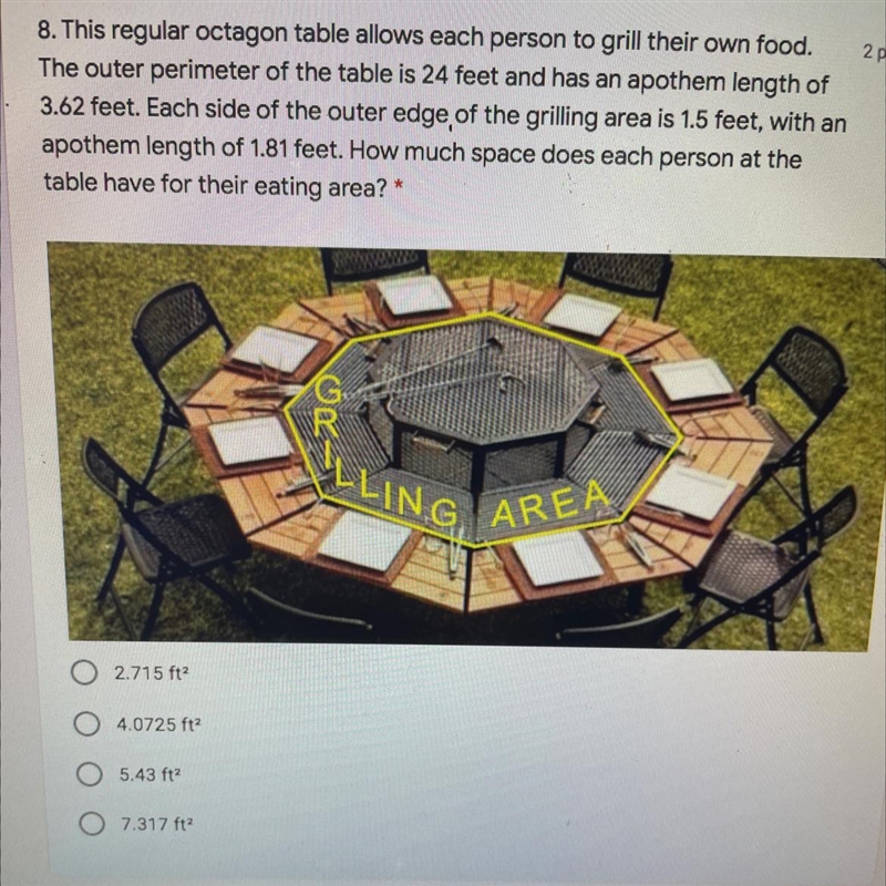 This regular octagon table allows each person to grill their own food.The outer perimeter-example-1