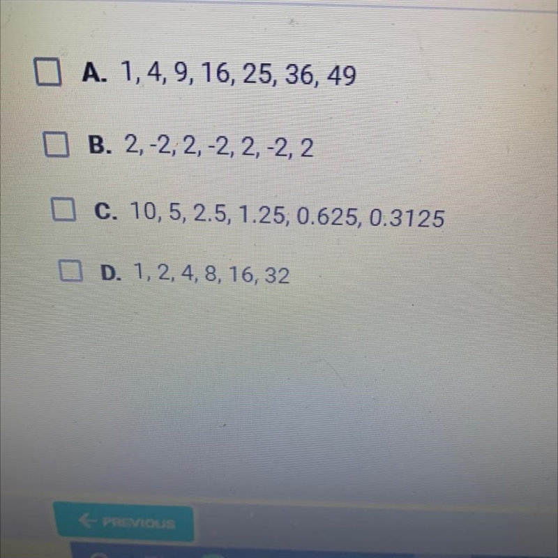 Which of the following are geometric sequences check all that apply-example-1