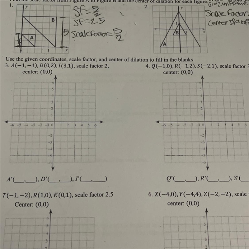 Use the given coordinates, scale factor, and center of dilation to fill in the blanks-example-1